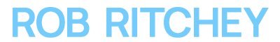 Rob Ritchey Portfolio